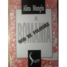 ROMANIA, MOD DE FOLOSIRE