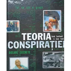 TEORIA CONSPIRATIEI. DOSARE SECRETE