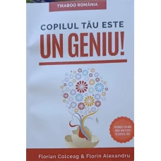 COPILUL TAU ESTE UN GENIU!