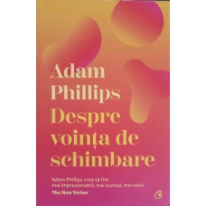 DESPRE VOINTA DE SCHIMBARE