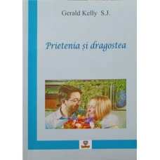 PRIETENIA SI DRAGOSTEA. PROBELMATICA IUBIRII IN VIATA TINERILOR