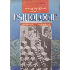 PSIHOLOGIE, MANUAL PENTRU CLASA A X-A - SCOLI NORMALE SI LICEE