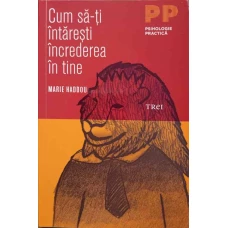 CUM SA-TI INTARESTI INCREDEREA IN TINE
