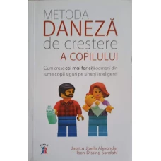 METODA DANEZA DE CRESTERE A COPILULUI