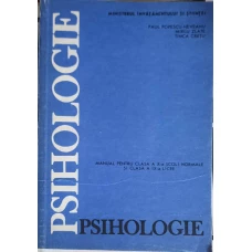 PSIHOLOGIE, MANUAL PENTRU CLASA A X-A SCOLI NORMALE, SI CLASA A IX-A LICEE