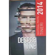 DESPRE TINE. DEVOTIONAL PENTRU TINERI