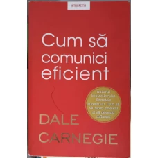 CUM SA COMUNICI EFICIENT