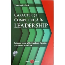 CARACTER SI COMPETENTA IN LEADERSHIP