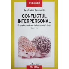 CONFLICTUL INTERPERSONAL. PREVENIRE, REZOLVARE SI DIMINUAREA EFECTELOR