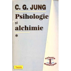PSIHOLOGIE SI ALCHIMIE VOL.1