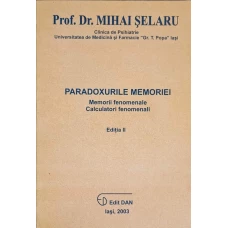 PARADOXURILE MEMORIEI. MEMORII FENOMENALE CALCULATORI FENOMENALI