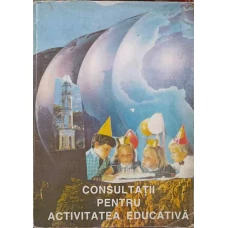 CONSULTATII PENTRU ACTIVITATEA EDUCATIVA. GIMNAZIU