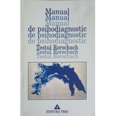 MANUAL DE PSIHODIAGNOSTIC. TESTUL RORSCHACH