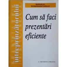 CUM SA FACI PREZENTARI EFICIENTE
