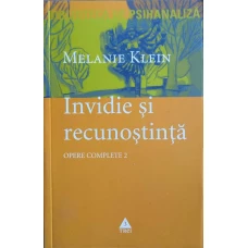 INVIDIE SI RECUNOSTINTA