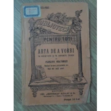 ARTA DE A VORBI IN SOCIETATE SI IN DIFERITE OCAZII SI PRINCIPII ORATORICE