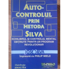 AUTOCONTROLUL PRIN METODA SILVA