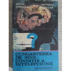 CUNOASTEREA DE SINE - CONDITIE A INTELEPCIUNII