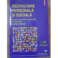 DEZVOLTARE PERSONALA SI SOCIALA. ESEURI SI CONVORBIRI DESPRE VIATA (INCLUDE 2 CD-URI AUDIO)