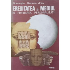 EREDITATEA SI MEDIUL IN FORMAREA PERSONALITATII. CERCETARI DE GENETICA GEMELARA