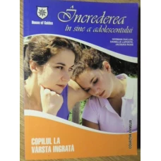 INCREDEREA IN SINE A ADOLESCENTULUI