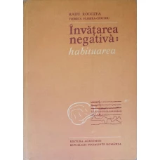 INVATAREA NEGATIVA: HABITUAREA
