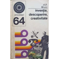 INVENTIE, DESCOPERIRE, CREATIVITATE