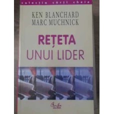 RETETA UNUI LIDER