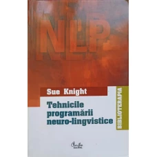 TEHNICILE PROGRAMARII NEURO-LINGVISTICE