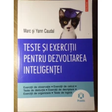 TESTE SI EXERCITII PENTRU DEZVOLTAREA INTELIGENTEI