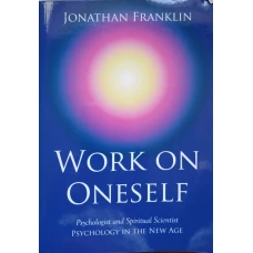 WORK ON ONESELF