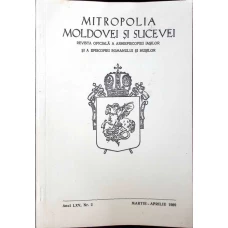 MITROPOLIA MOLDOVEI SI SUCEVEI. REVISTA OFICIALA A ARHIEPISCOPIEI IASILOR SI A EPISCOPIEI ROMANULUI SI HUSILOR, ANUL LXV, NR. 2
