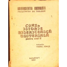 CURS DE ISTORIE BISERICEASCA UNIVERSALA PENTRU ANUL II