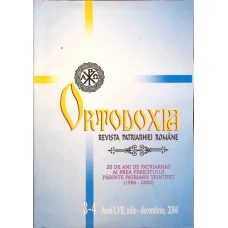ORTODOXIA REVISTA PATRIARHIEI ROMANE ANUL LVII IULIE-DECEMBRIE 2006