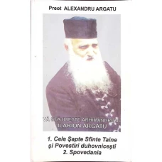 CELE SAPTE SFINTE TAINE SI POVESTIRI DUHOVNICESTI. SPOVEDANIA