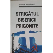 STRIGATUL BISERICII PRIGONITE