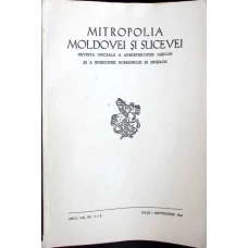 MITROPOLIA MOLDOVEI SI SUCEVEI. REVISTA OFICIALA A ARHIEPISCOPIEI IASILOR SI A EPISCOPIEI ROMANULUI SI HUSILOR, ANUL LX, NR. 7-9