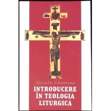 INTRODUCERE IN TEOLOGIA LITURGICA