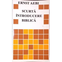 SCURTA INTRODUCERE BIBLICA