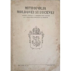 MITROPOLIA MOLDOVEI SI SUCEVEI. REVISTA OFICIALA A ARHIEPISCOPIEI IASILOR SI A EPISCOPIEI ROMANULUI SI HUSILOR. ANUL XXXIV, NR.5-6