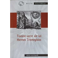 TEXTELE SACRE ALE LUI HERMES TRISMEGISTOS