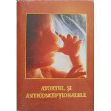 AVORTUL SI ANTICONCEPTIONALELE