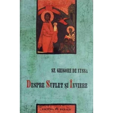 DESPRE SUFLET SI INVIERE. DESPRE INVATATURA CRESTINA