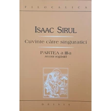 CUVINTE CATRE SINGURATICI PARTEA A III-A RECENT REGASITA