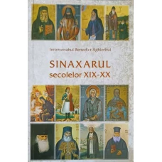SINAXARUL SECOLELOR XIX-XX