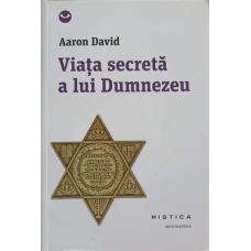 VIATA SECRETA A LUI DUMNEZEU
