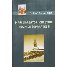 MARI SARBATORI CRESTINE, PRAZNICE IMPARATESTI