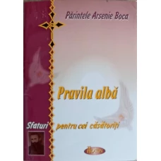 PRAVILA ALBA. SFATURI PENTRU CEI CASATORITI