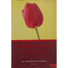 FEMEILE IN ISLAM. COMBATEREA UNOR CONCEPTII GENERALE GRESITE DESPRE ACESTEA