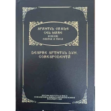 SCRIERI. PARTEA A TREIA. DESPRE SFANTUL DUH. CORESPONDENTA (EPISTOLE)